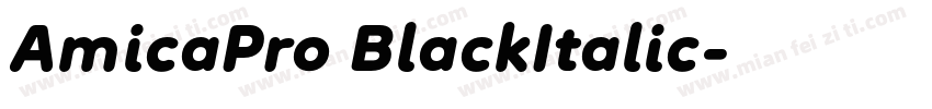 AmicaPro BlackItalic字体转换